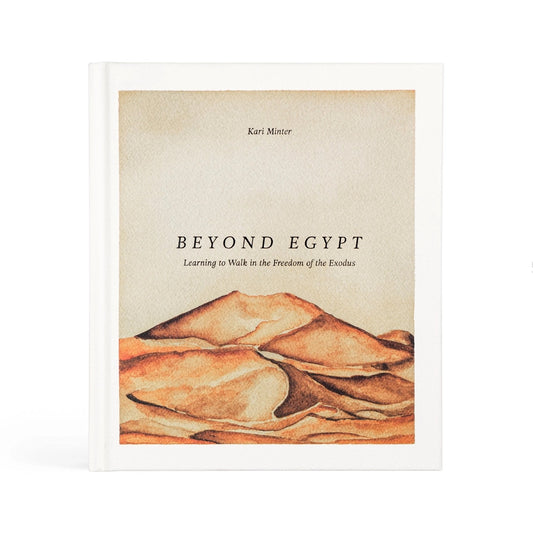 Beyond Egypt By Kari Minter